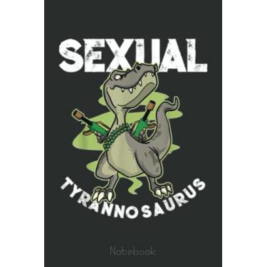 Imagem de Funny Sexual Tyrannosaurus Notebook Gift for Movie Lovers: Cute Trendy Dinosaur Wide Ruled Paper Notebook Journal | Pretty Wide Blank Lined Workbook ... for Home School College for Writing Notes