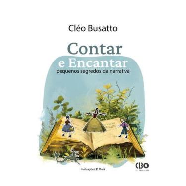 Imagem de Contar E Encantar - Pequenos Segredos Da Narrativa