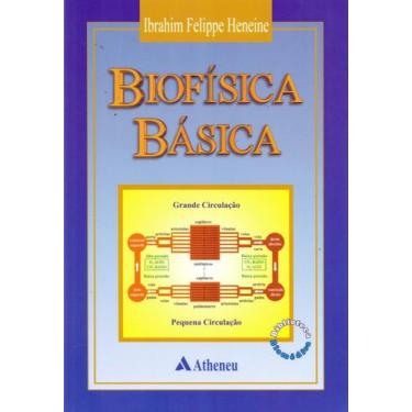 Imagem de Biofisica Basica - 01Ed/03 + Marca Página