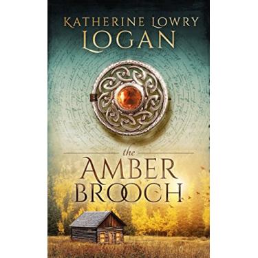 Imagem de The Amber Brooch: Time Travel Romance (The Celtic Brooch Book 8) (English Edition)