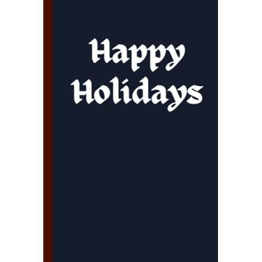 Imagem de Happy Holidays: Beautiful Notebook | Hard Cover | Nice Design | Wide Ruled | 120 Pages