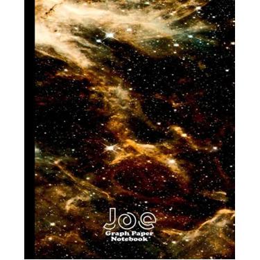 Imagem de Graph Paper Notebook. Custom Notebook, Name Joe, size 7.5*9.25 inches, 110 pages, Quad Ruled [5*5]: Grid Paper for Math & Science Students. Galaxy Cover [ Hubble Telescope]