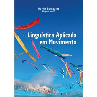 Imagem de Linguística Aplicada Em Movimento