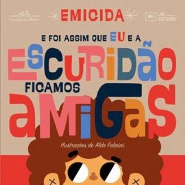 Imagem de E Foi Assim Que Eu E A Escuridão Ficamos Amigas