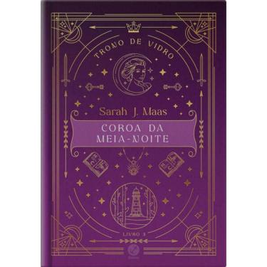 Imagem de Trono de vidro: Coroa da Meia-Noite (Vol. 3 - Edição especial)