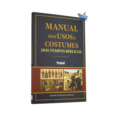 Imagem de Livro Manual dos Usos e Costumes dos Tempos Bíblicos Baseado na Bíblia