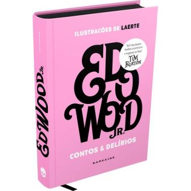 Imagem de Livro - Ed Wood: Contos & Delírios