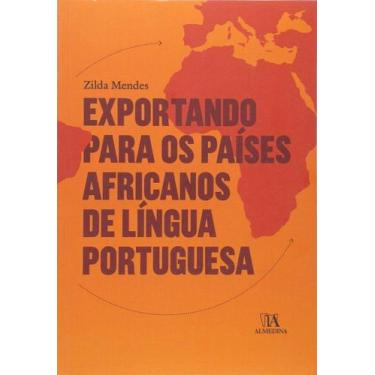Imagem de Exportando para os Países Africanos de Língua Portuguesa paperback Men