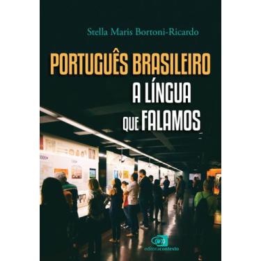 Imagem de Livro - Português brasileiro, a língua que falamos