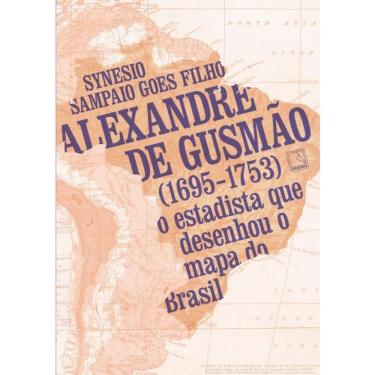 Imagem de Alexandre De Gusmao (1695-1753)