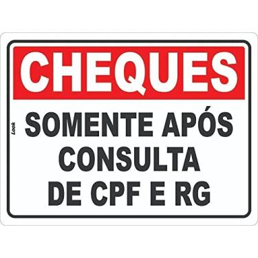 Imagem de Placa Cheques Somente Após Consulta de CPF e RG Tamanho 15X20 CM