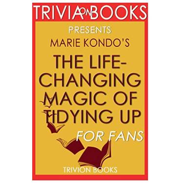 Imagem de Trivia-On-Books the Life-Changing Magic of Tidying Up by Marie Kondo