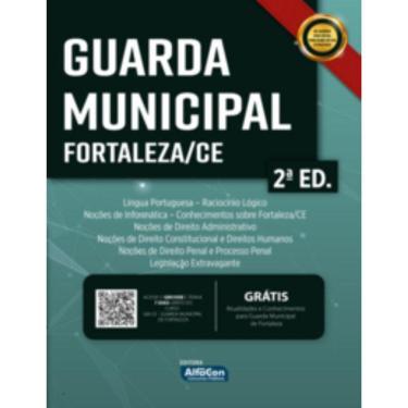 Imagem de Guarda Municipal - Fortaleza/CE