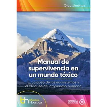 Imagem de Manual de supervivencia en un mundo tóxico - Espanhol