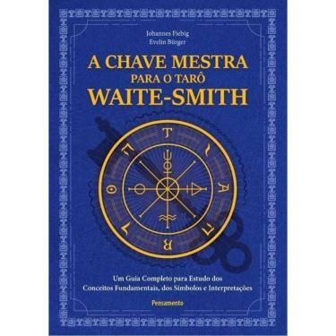 Imagem de A Chave Mestra do Tarô Waite-Smith