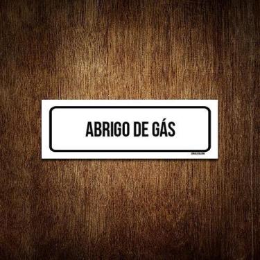 Imagem de Placa De Sinalização Setor - Abrigo De Gás (30X10) - Sinalizo