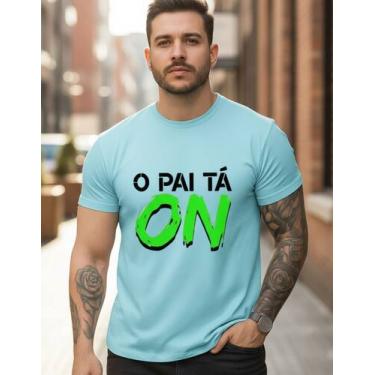 Imagem de Camiseta Estampada O Pai Tá On Frases Algodão Premium - Versitz, Azul,