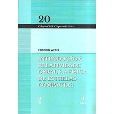 Imagem de Introdução a relatividade geral e á física de estrelas compactas