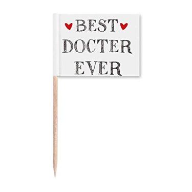Imagem de Marcador de palito com citação Best Doctor Ever para decoração de festa