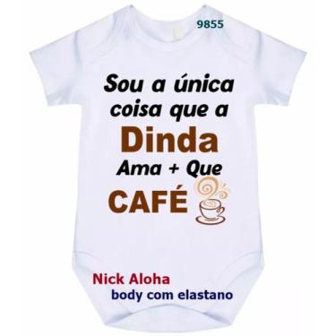 Imagem de body bebê sou a única coisa que a dinda ama + que café cód 9855 - nick