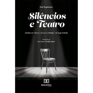 Imagem de Silêncios e Teatro