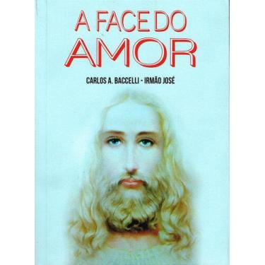Imagem de A Face do Amor - Mensagens Inspiradoras - DIDIER