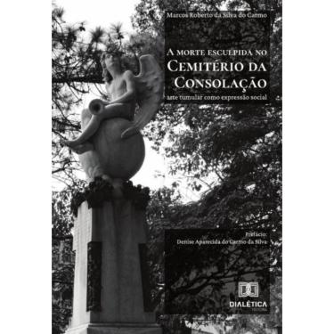 Imagem de A Morte Esculpida No Cemitério Da Consolação - Português