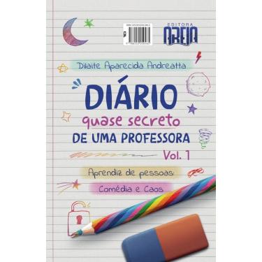 Imagem de Diário quase secreto de uma professora  Volume 1