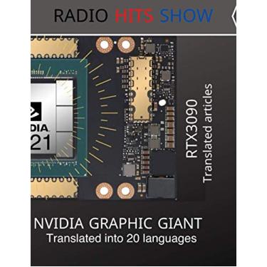 Imagem de NVIDIA graphics giant RTX 3090: Translated articles, journalists weekly, shipping news book: 2