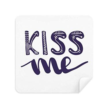 Imagem de DIYthinker Kiss Me Cute Quote Handwrite Style Pano de limpeza de tela tecido de camurça 2 peças