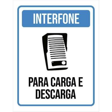 Imagem de Kit 3 Placas Sinalização - Interfone Carga Descarga Ml3782 - Sinalizo