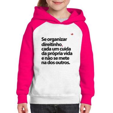 Imagem de Moletom Infantil Se organizar direitinho, cada um cuida da própria vid