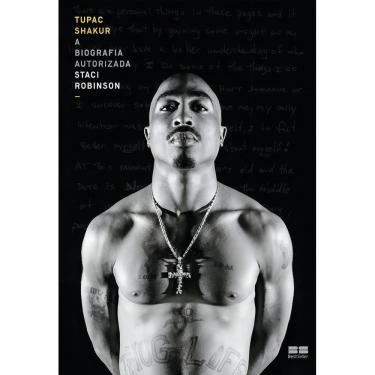 Imagem de Tupac Shakur - A Biografia Autorizada