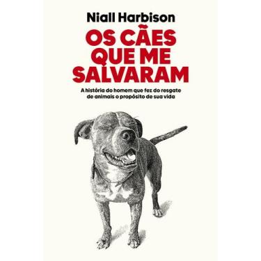 Imagem de Livro - Os cães que me salvaram