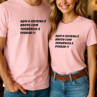 Imagem de Camiseta Blusa Unissex Casal Country Estampa Aqui O Sistema É Bruto Co