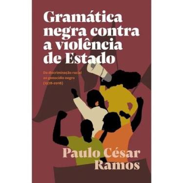 Imagem de Gramatica Negra contra a Violencia de Estado - EDITORA ELEFANTE