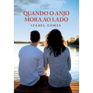 Imagem de Livro - Quando o anjo mora ao lado