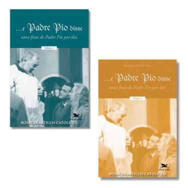 Imagem de Kit - E Padre Pio disse : uma frase de Padre Pio por dia - volumes 1 e