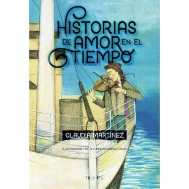Imagem de Historias de amor en el tiempo - Espanhol