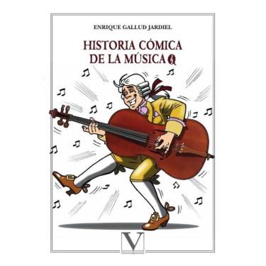 Imagem de Historia cómica de la música - Espanhol
