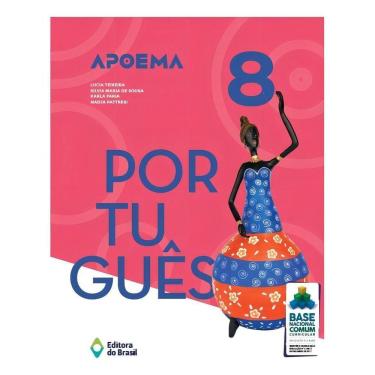 Imagem de Apoema Português - 8º Ano - Ensino Fundamental Ii