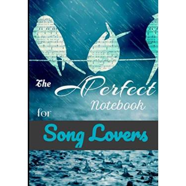 Imagem de O caderno perfeito para amantes de músicas: Diário com folha em branco para a letra e as melodias | 17,78 x 25,4 cm, 100 páginas | Perfeito para viciados em música!