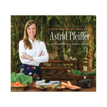 Imagem de A Cozinha Vegetariana De Astrid Pfeiffer