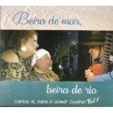 Imagem de Cd - Carlos R. Hahn E Volmir Coelho - Beira De Mar, Beira De Rio - Ind