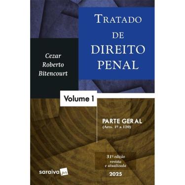 Imagem de Tratado de Direito Penal: Parte Geral (artes 1.120) Volume 1