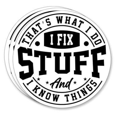 Imagem de (3 peças) Adesivo That's What I Do I Fix Stuff and I Know Things, frases engraçadas, citações engraçadas, decorar livros, laptop, celular, garrafas de água, Kindles, Tumbler, adesivos de vinil à prova