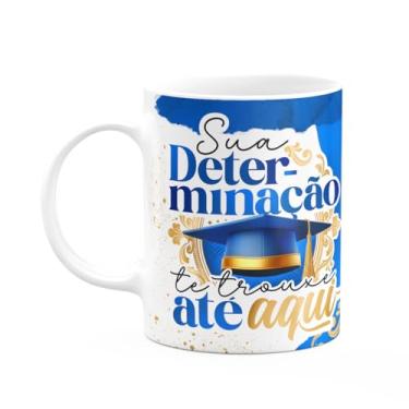 Imagem de JPS INFO, Caneca Formatura G-Blue - Sua determinação te trouxe aqui