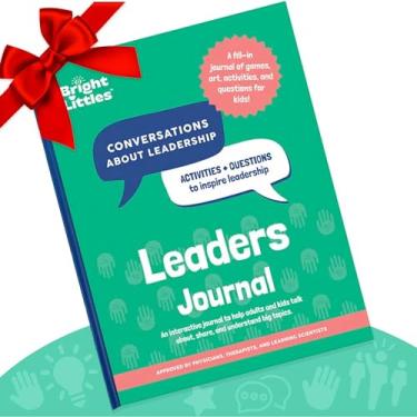 Imagem de Bright Littles Leadership Journal for Kids - Interactive Leadership Activities for Kids - Cultivating Tomorrow's Leaders with Engaging &Creative Exploration - Teach Your Kids Leadership Skills