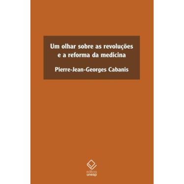 Imagem de Livro - Um olhar sobre as revoluções e a reforma da medicina