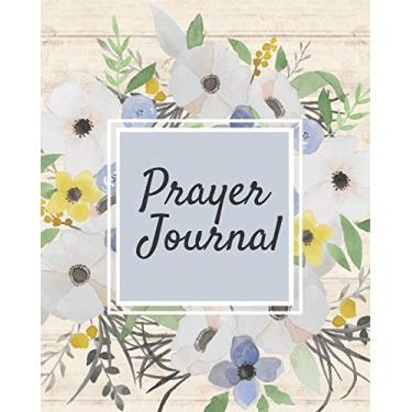 Imagem de Prayer Journal-Daily Inspirational Beginners Guided Notebook-Record Your Prayer Requests 8"x10" 110 Pages Book 20: Bible Study Personal Notebook- Self ... & Simple Guide to Give Thanks to The Lord